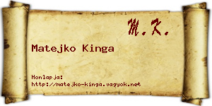 Matejko Kinga névjegykártya